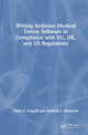 Book cover of: Writing In-House Medical Device Software in Compliance with EU, UK, and US Regulations