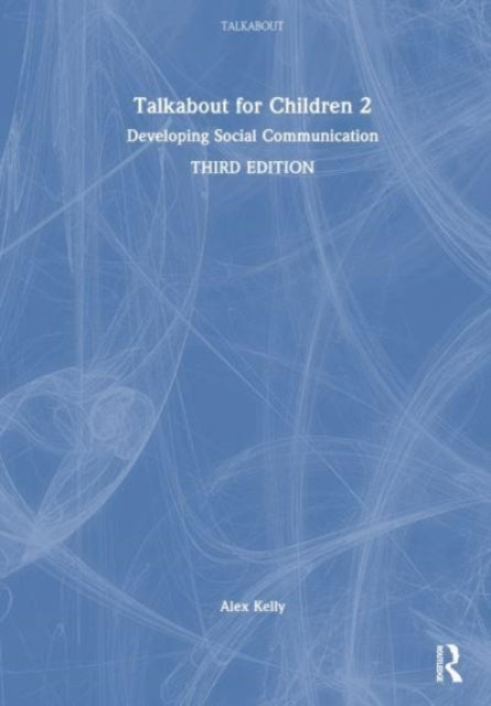 Book cover of: Talkabout for Children 2. By: Alex Kelly