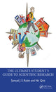 Book cover of: Ultimate Student’s Guide to Scientific Research. By: Samuel J. S. Rubin