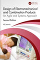 Book cover of: Design of Electromechanical and Combination Products. By: Ali Jamnia