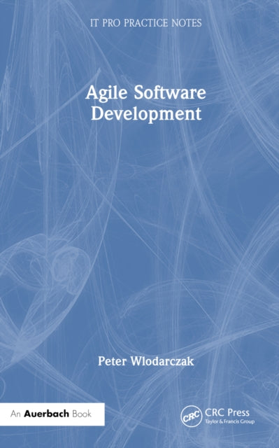 Book cover of: Agile Software Development. By: Peter Wlodarczak