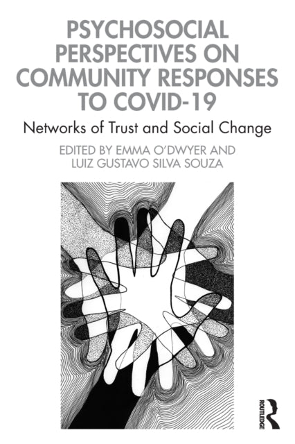 Book cover of: Psychosocial Perspectives on Community Responses to Covid-19. By: Luiz Gustavo Silva Souza