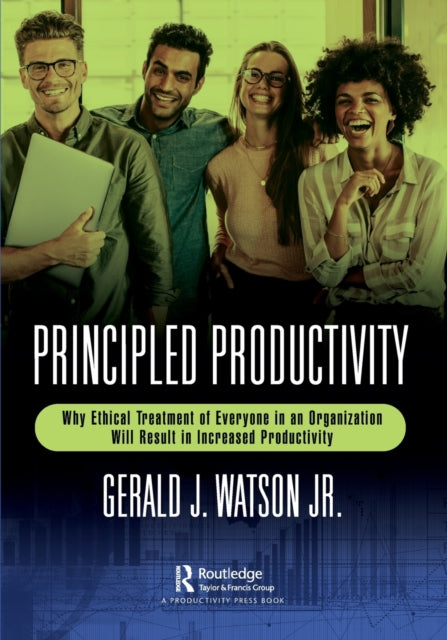 Book cover of: Principled Productivity. By: Gerald J. Watson Jr.