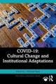 Book cover of: COVID-19: Cultural Change and Institutional Adaptations. By: J. Michael Ryan
