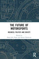 Book cover of: Future of Motorsports. By: Hans Erik Næss