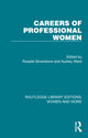Book cover of: Careers of Professional Women. By: Rosalie Silverstone