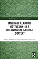 Book cover of: Language Learning Motivation in a Multilingual Chinese Context. By: Mairin Hennebry