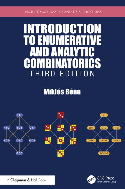 Book cover of: Introduction to Enumerative and Analytic Combinatorics. By: Miklós Bóna