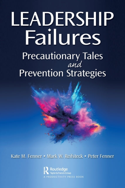 Book cover of: Leadership Failures. By: Kate Fenner