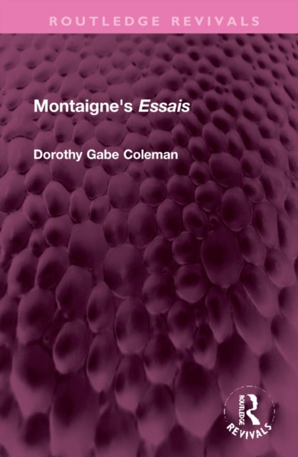 Book cover of: Montaigne's 'Essais'. By: Dorothy Gabe Coleman