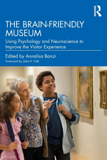 Book cover of: Brain-Friendly Museum. By: Annalisa Banzi
