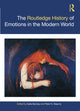 Book cover of: Routledge History of Emotions in the Modern World. By: Katie Barclay