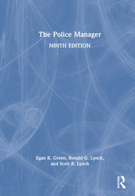 Book cover of: Police Manager. By: Egan K. Green