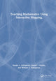 Book cover of: Teaching Mathematics Using Interactive Mapping. By: Sandra L. Arlinghaus
