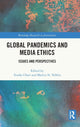 Book cover of: Global Pandemics and Media Ethics. By: Martin N. Ndlela