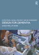 Book cover of: Design for Dementia. By: Bill Halsall