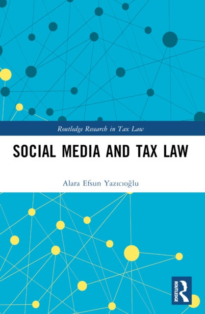Book cover of: Social Media and Tax Law