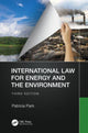 Book cover of: International Law for Energy and the Environment. By: Patricia D. Park