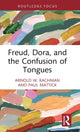 Book cover of: Freud, Dora, and the Confusion of Tongues. By: Arnold W. Rachman