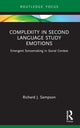 Book cover of: Complexity in Second Language Study Emotions. By: Richard J. Sampson