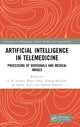 Book cover of: Artificial Intelligence in Telemedicine. By: S. N. Kumar