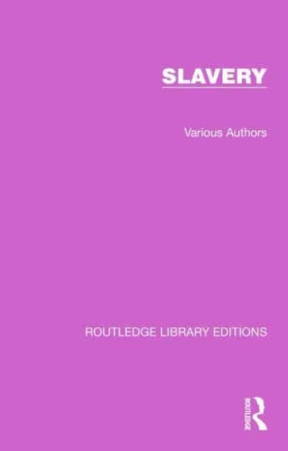 Book cover of: Routledge Library Editions: Slavery