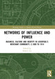 Book cover of: Networks of Influence and Power. By: W. Robert Lee