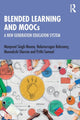 Book cover of: Blended Learning and MOOCs. By: Manpreet Singh Manna