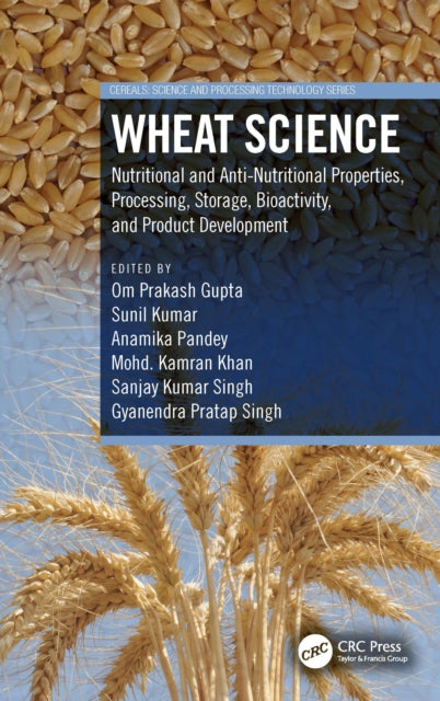 Book cover of: Wheat Science. By: Om Prakash Gupta