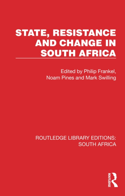 Book cover of: State, Resistance and Change in South Africa. By: Philip H. Frankel