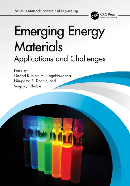 Book cover of: Emerging Energy Materials. By: Govind Nair