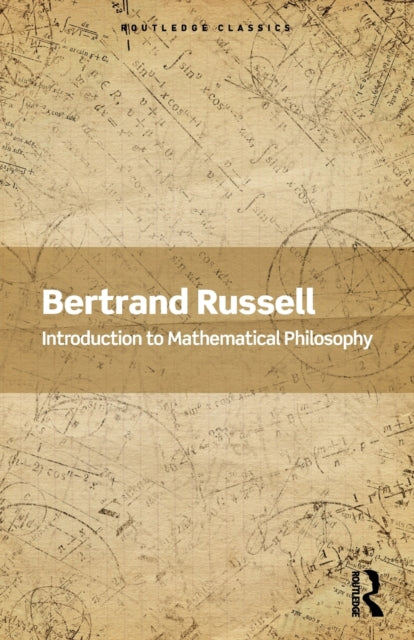 Book cover of: Introduction to Mathematical Philosophy. By: Bertrand Russell