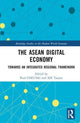 Book cover of: ASEAN Digital Economy. By: Paul Cheung