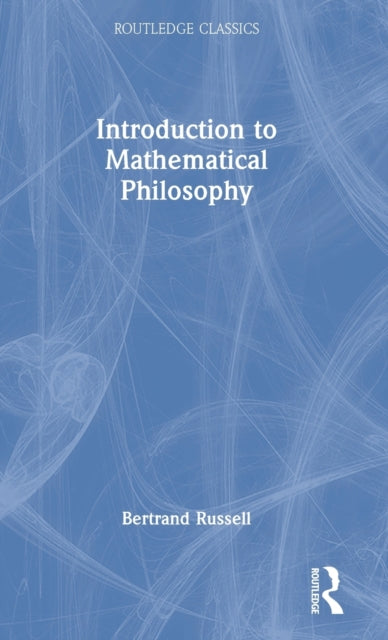 Book cover of: Introduction to Mathematical Philosophy. By: Bertrand Russell