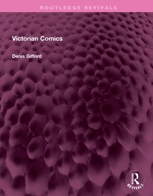 Book cover of: Victorian Comics. By: Denis Gifford