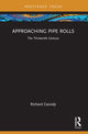 Book cover of: Approaching Pipe Rolls. By: Richard Cassidy