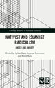 Book cover of: Nativist and Islamist Radicalism. By: Ayhan Kaya