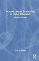 Book cover of: Learner-centred Leadership in Higher Education. By: Kerri-Lee Krause