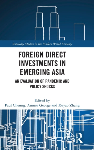 Book cover of: Foreign Direct Investments in Emerging Asia. By: Paul Cheung