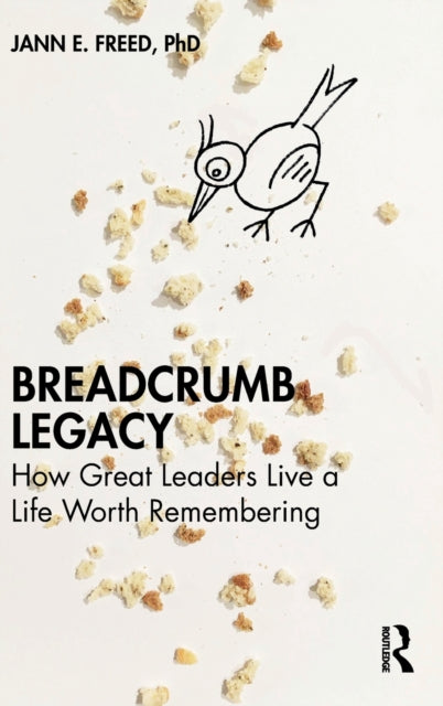 Book cover of: Breadcrumb Legacy. By: Jann E. Freed