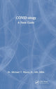 Book cover of: COVID-ology. By: Michael T. Myers Jr