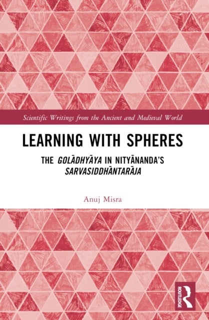 Book cover of: Learning With Spheres. By: Anuj Misra