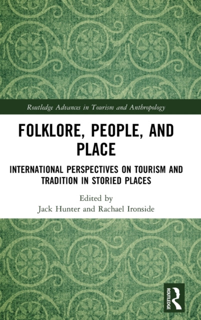Book cover of: Folklore, People, and Places. By: Jack Hunter
