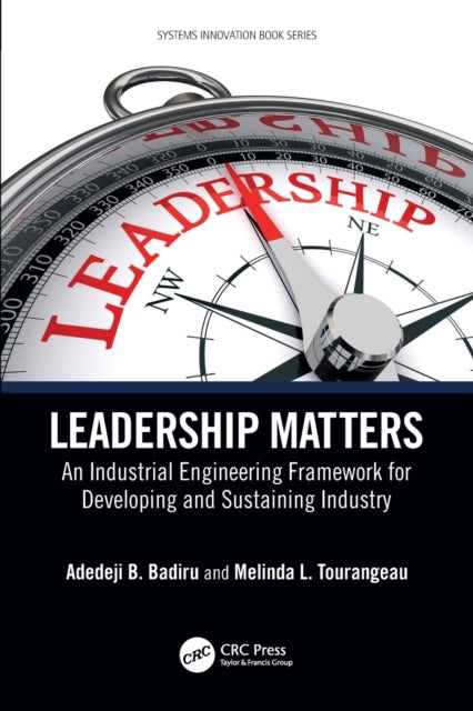 Book cover of: Leadership Matters. By: Adedeji B. Badiru