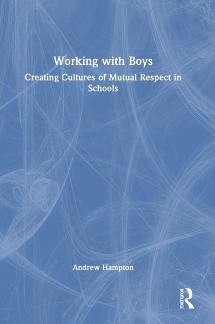 Book cover of: Working with Boys. By: Andrew Hampton