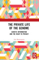 Book cover of: Private Life of the Genome. By: Iain Brassington