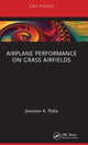 Book cover of: Airplane Performance on Grass Airfields. By: Jaroslaw A. Pytka