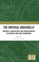 Book cover of: Imperial Underbelly. By: Gunnel Cederlöf