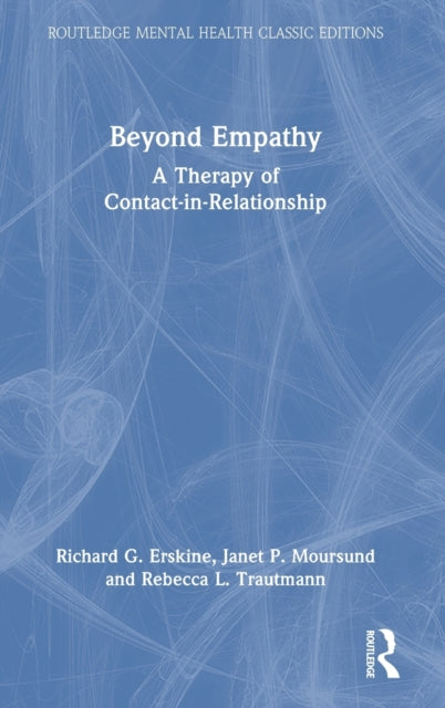 Book cover of: Beyond Empathy. By: Richard G. Erskine