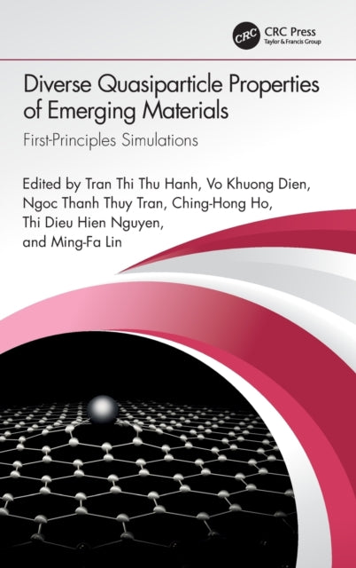 Book cover of: Diverse Quasiparticle Properties of Emerging Materials. By: Tran Thi Thu Hanh